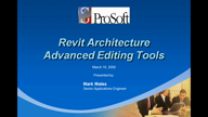Revit Architecture Advanced Editing Tools